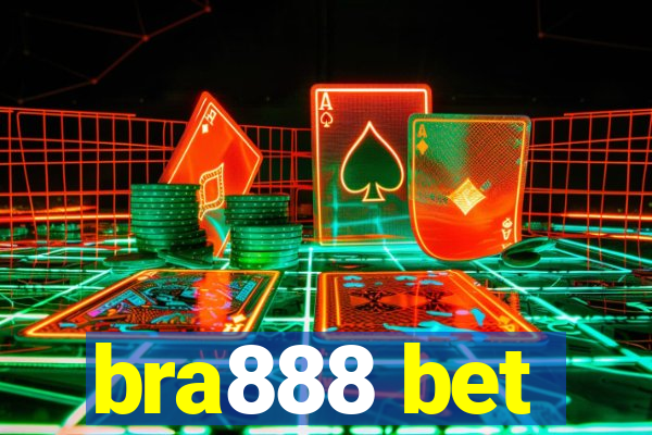 bra888 bet